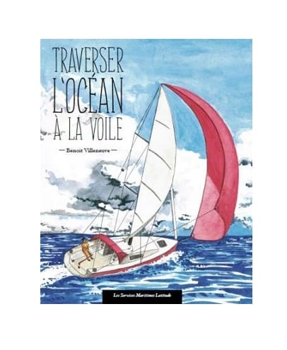 Traverser l'océan à la voile.
